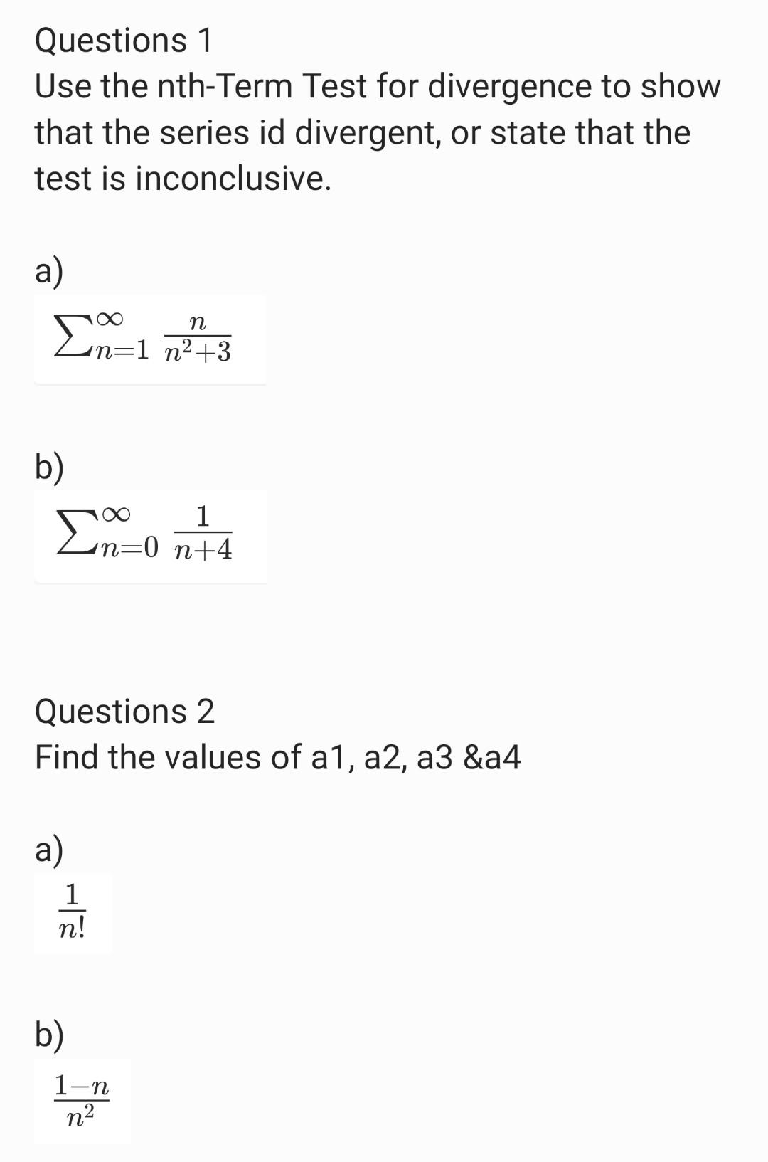 Solved Questions 1 Use The Nth Term Test For Divergence To 6524