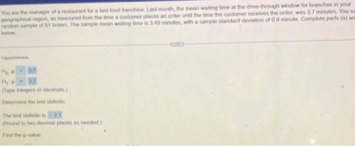 Solved You are the manager of a restaurant for a fast-food | Chegg.com