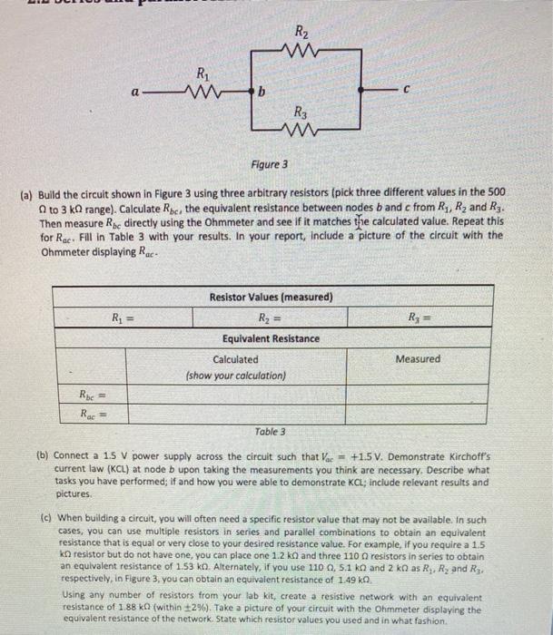 Solved r1 = 1k ohms r2= 1.2k ohms r3= 3k ohms use a circuit