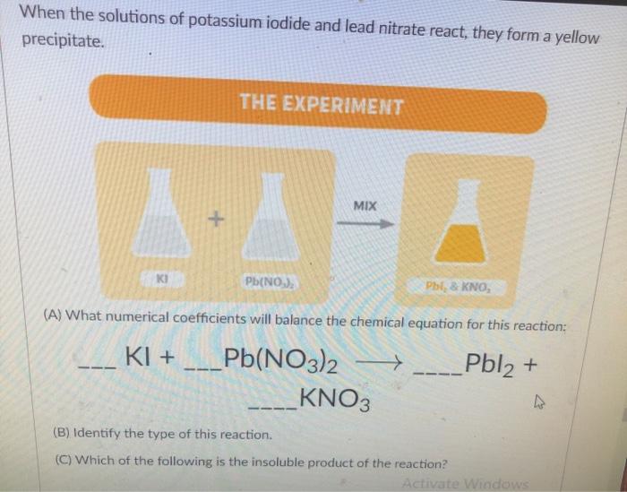 Solved When the solutions of potassium iodide and lead | Chegg.com
