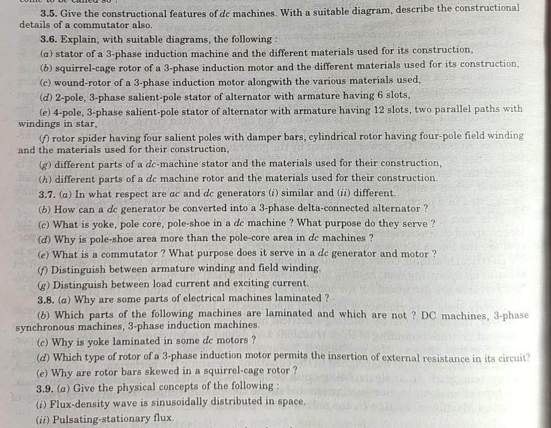 Solved 3.5. Give The Constructional Features Of Dc Machines. | Chegg.com