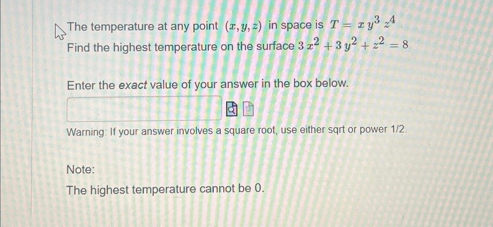 Solved The temperature at any point (x,y,z) in space is | Chegg.com