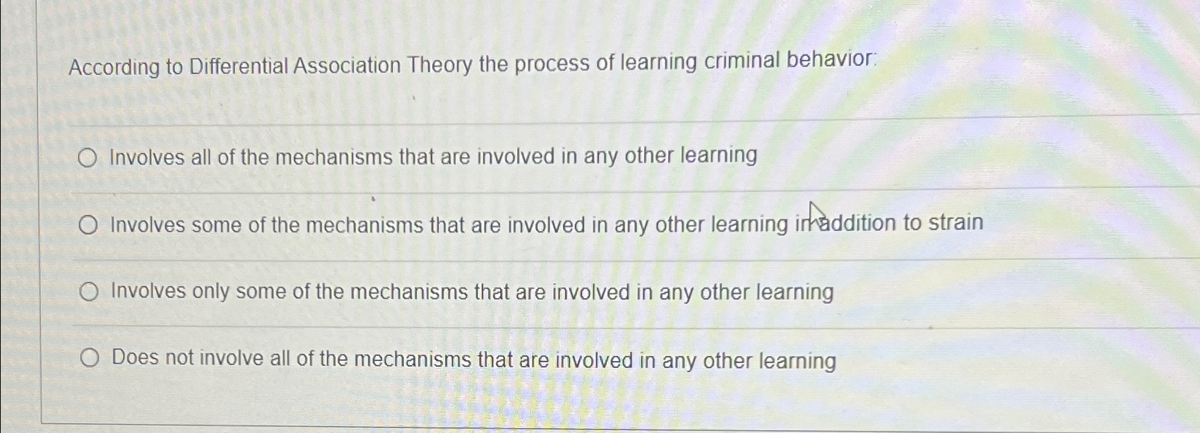 Solved According to Differential Association Theory the