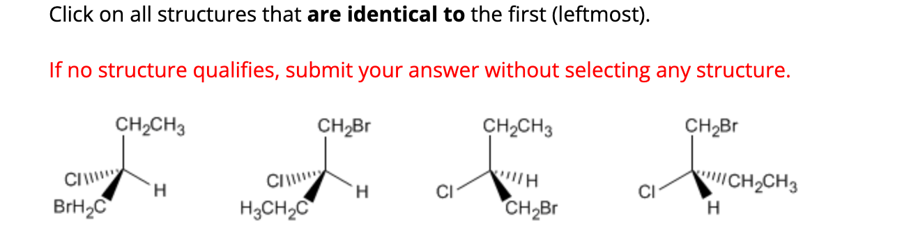 Solved Click on all structures that are identical to the | Chegg.com