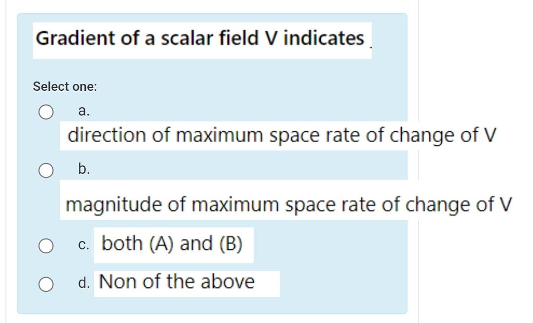 Solved Gradient of a scalar field V ﻿indicatesSelect | Chegg.com