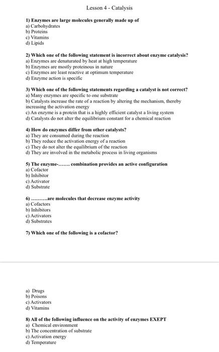 Solved Lesson 4 - Catalysis 1) Enzymes Are Large Molecules | Chegg.com