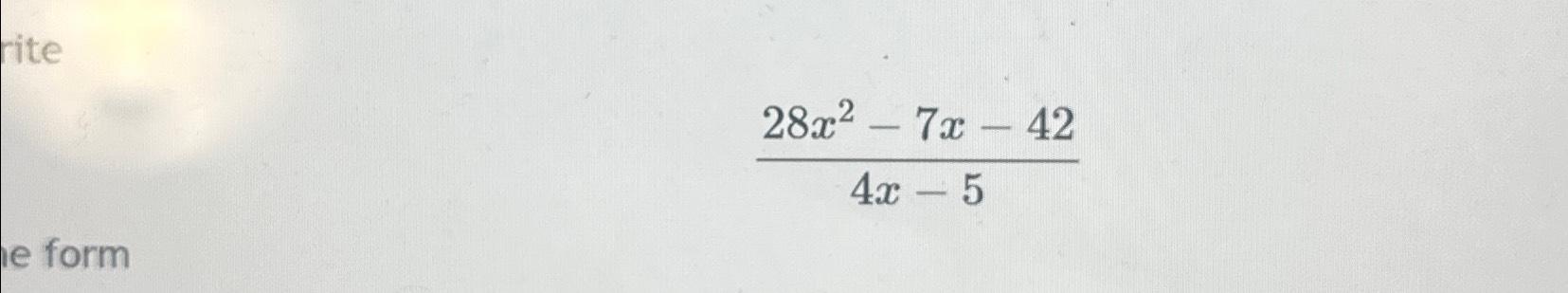 28 – 4(3х   2) = 5(2х – 7)