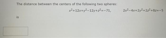 Solved The distance between the centers of the following two | Chegg.com