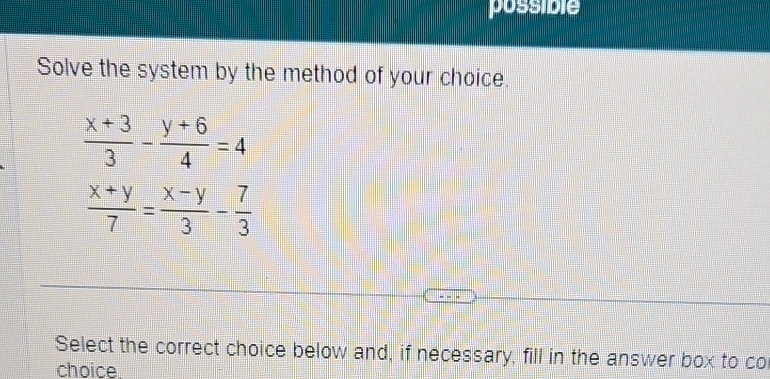 Solved Solve the system by the method of your | Chegg.com