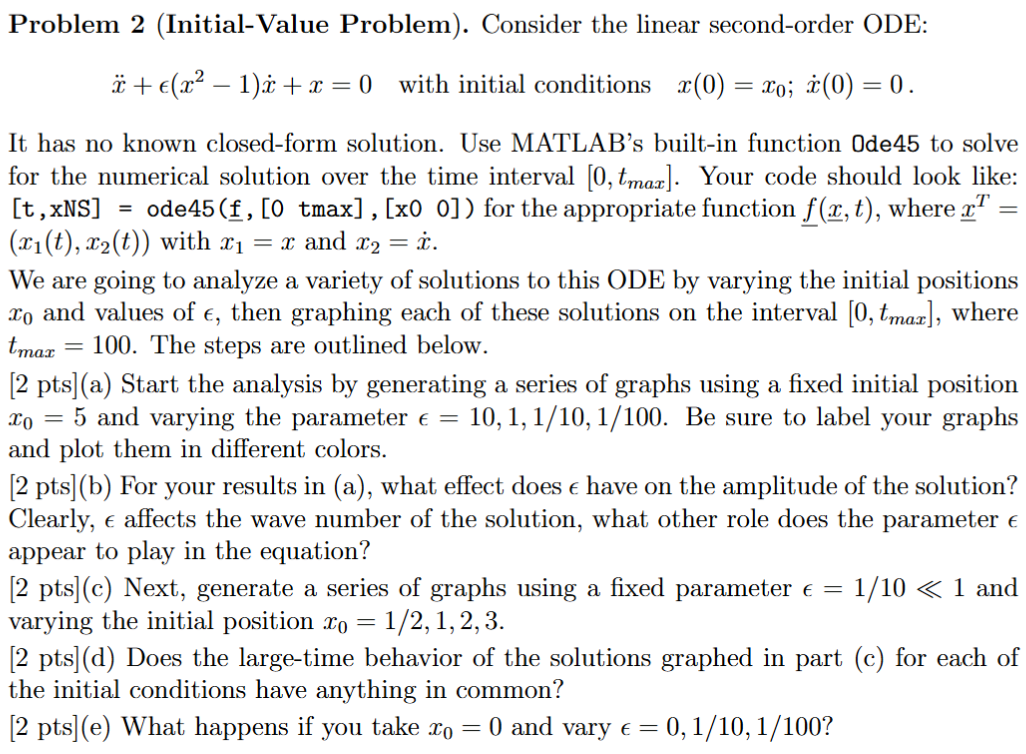 Solved Problem 2 (Initial-Value Problem). ﻿Consider the | Chegg.com