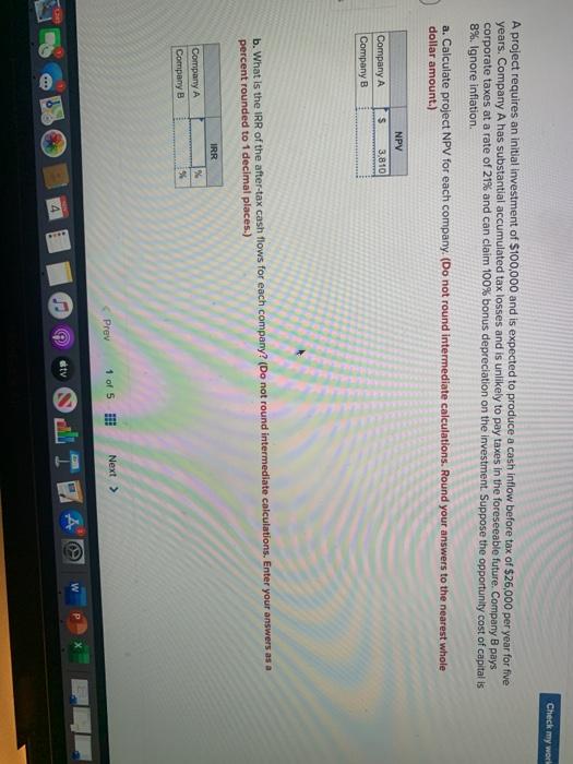 Solved Check my world A project requires an initial | Chegg.com