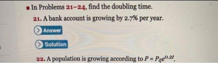 Solved In Problems 21-24, find the doubling time. 21. A bank | Chegg.com
