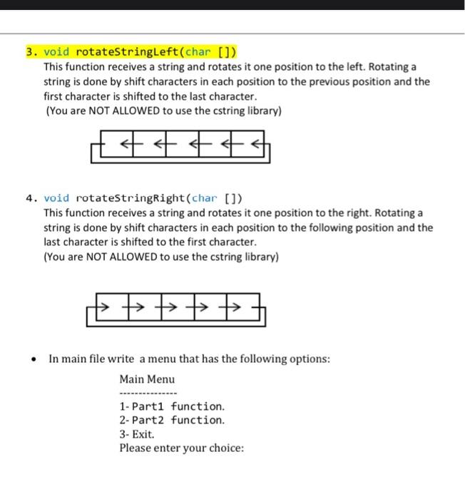 Solved 3. void rotateStringLeft(char []) This function | Chegg.com