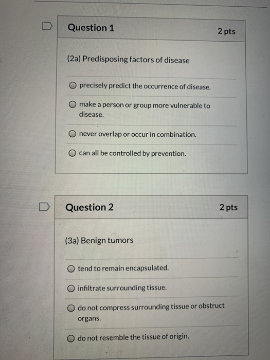 Solved Question 1 2 pts (2a) Predisposing factors of disease | Chegg.com