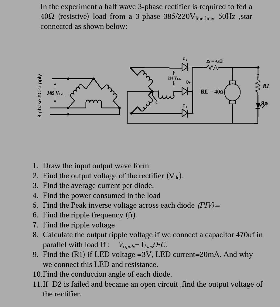 Solved In the experiment a half wave 3-phase rectifier is | Chegg.com