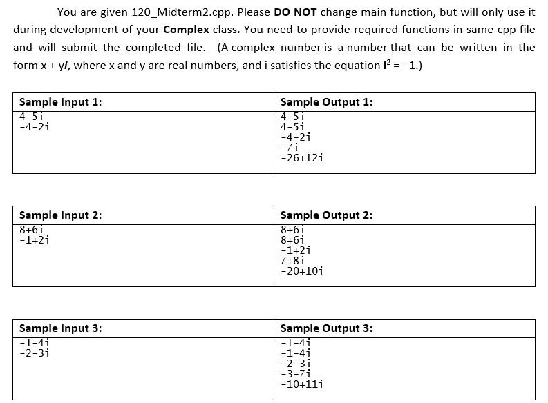 Solved You are given 120_Midterm2.cpp. Please DO NOT change | Chegg.com