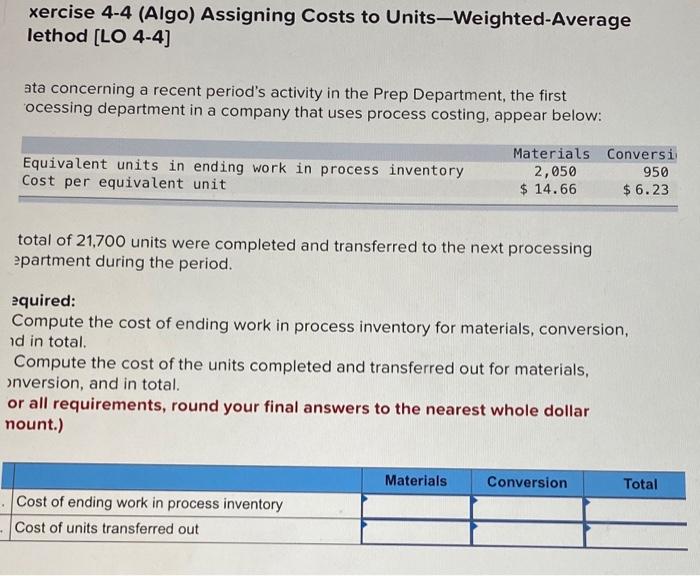 Solved xercise 4-4 (Algo) Assigning Costs to | Chegg.com