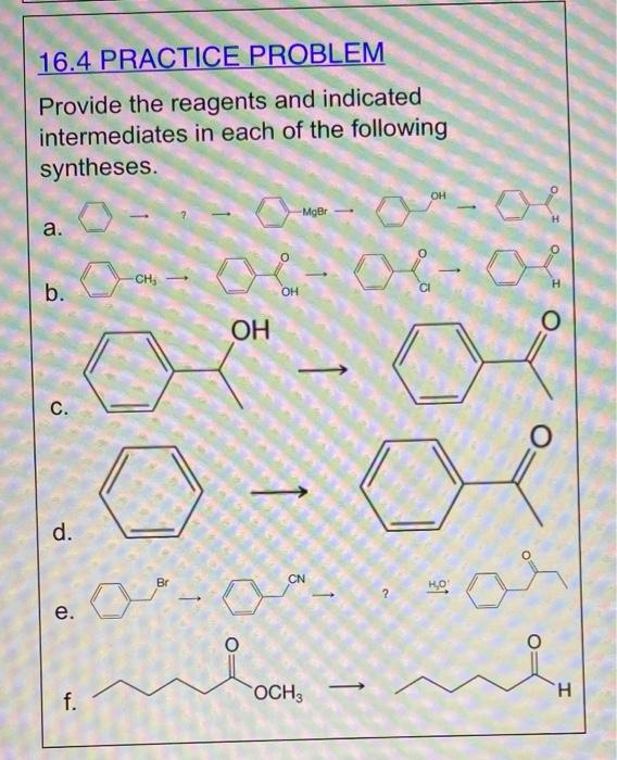 Solved Provide the reagents and indicated intermediates in | Chegg.com