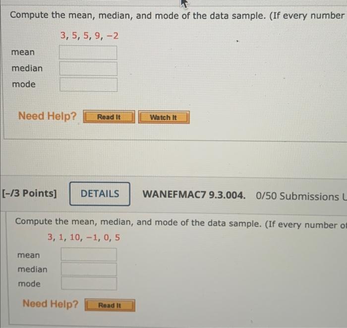Solved Compute the mean, median, and mode of the data | Chegg.com