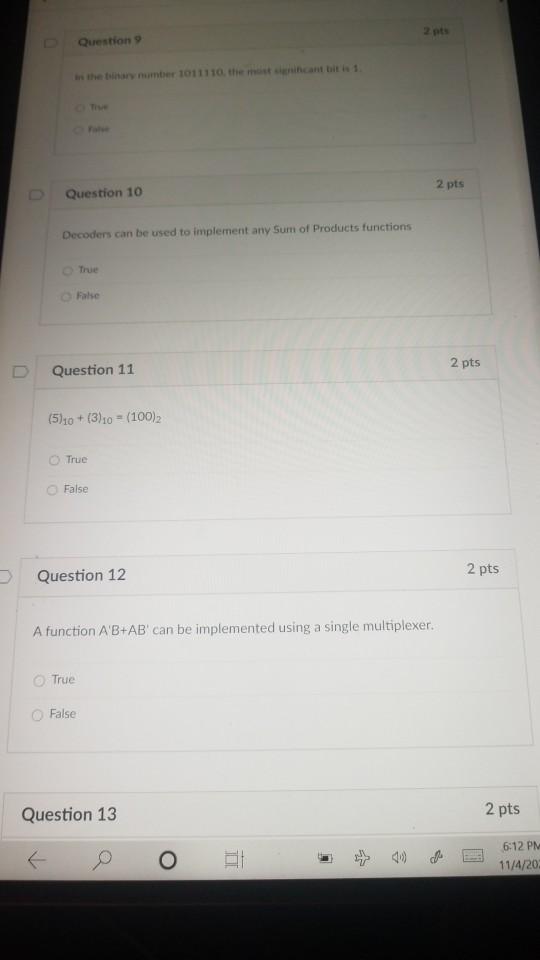 Solved 2 pts Question in the bary number 1011110, the most | Chegg.com