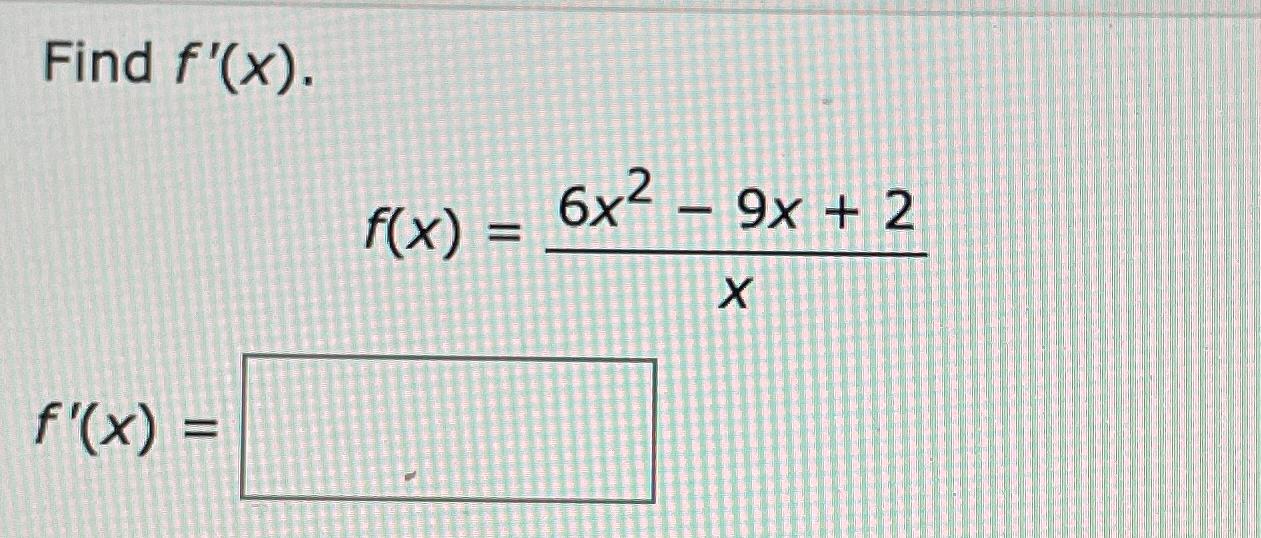 solved-find-f-x-f-x-6x2-9x-2xf-x-chegg