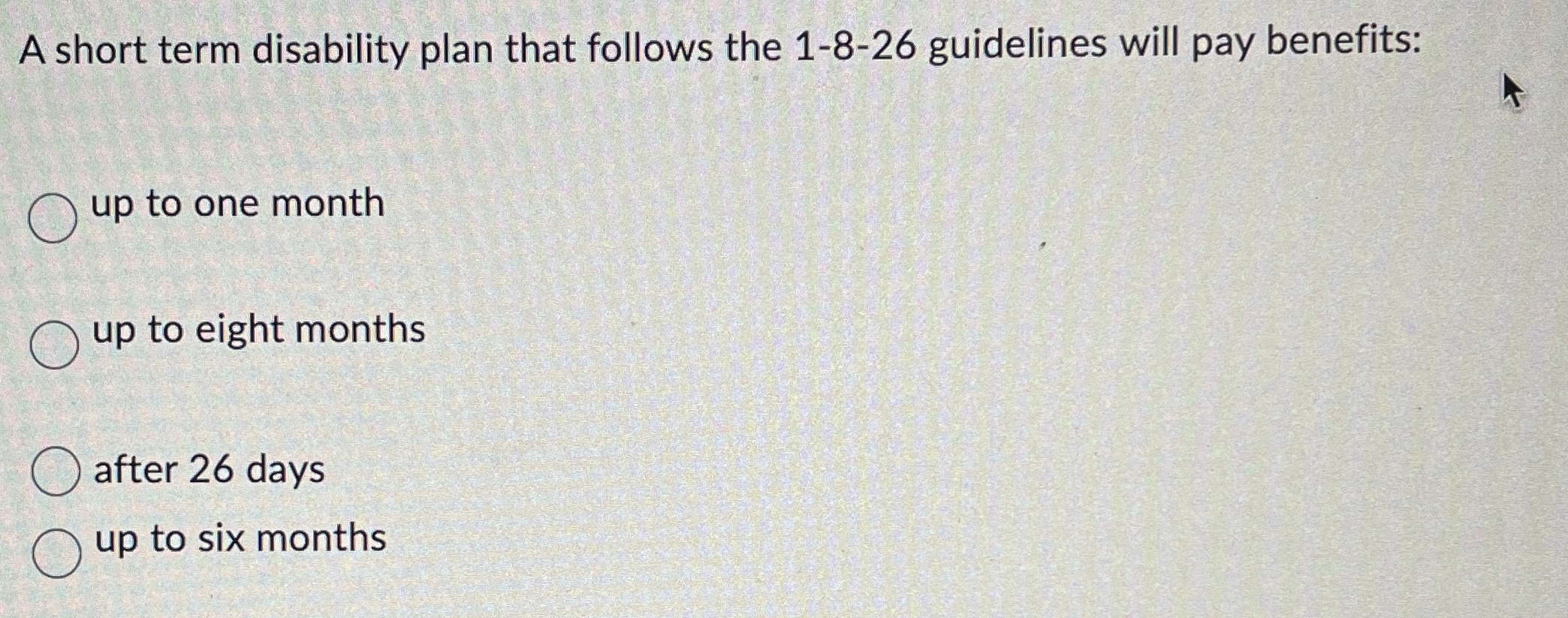 Solved A short term disability plan that follows the 1-8-26 | Chegg.com