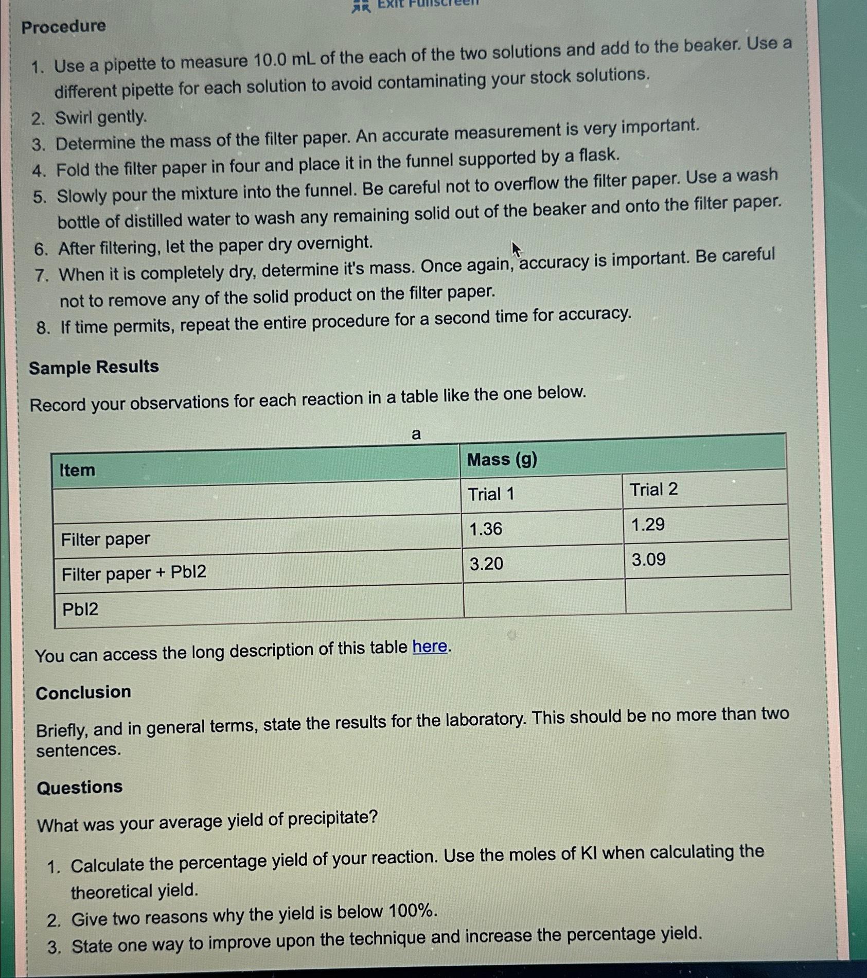 ProcedureUse a pipette to measure 10.0mL ﻿of the each