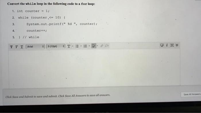 Solved Convert the while loop in the following code to a for | Chegg.com