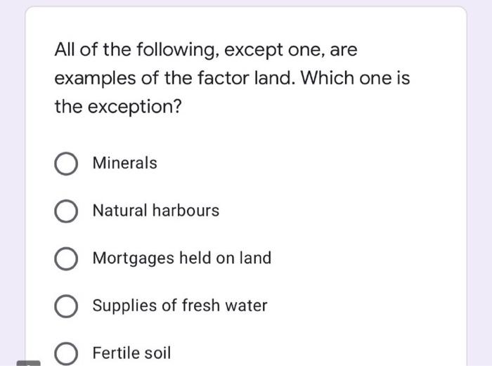 Solved All of the following, except one, are examples of the | Chegg.com