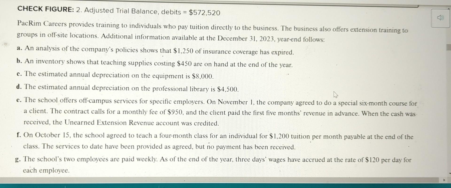 Solved CHECK FIGURE: 2. Adjusted Trial Balance, debits | Chegg.com