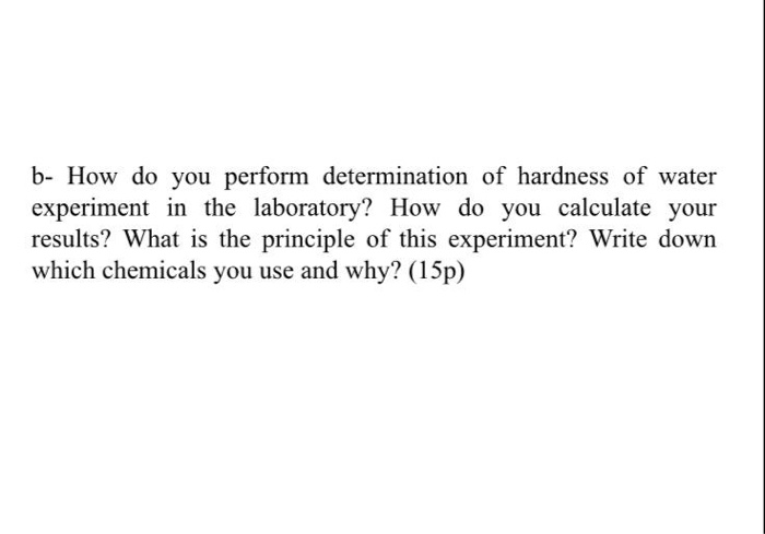 Solved B- How Do You Perform Determination Of Hardness Of | Chegg.com