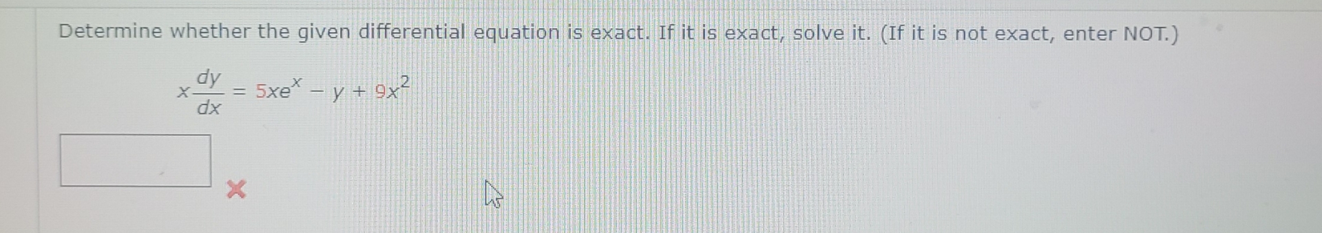 Solved Determine whether the given differential equation is | Chegg.com