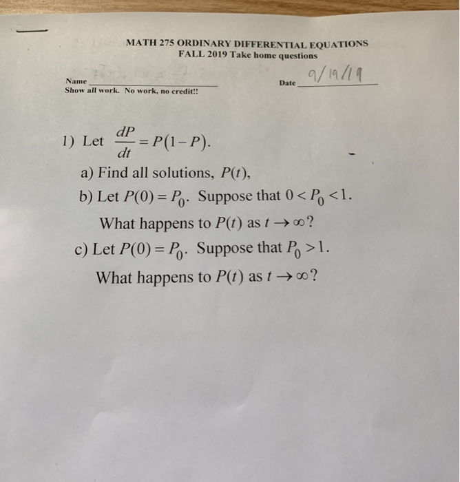 Solved MATH 275 ORDINARY DIFFERENTIAL EQUATIONS FALL 2019 | Chegg.com