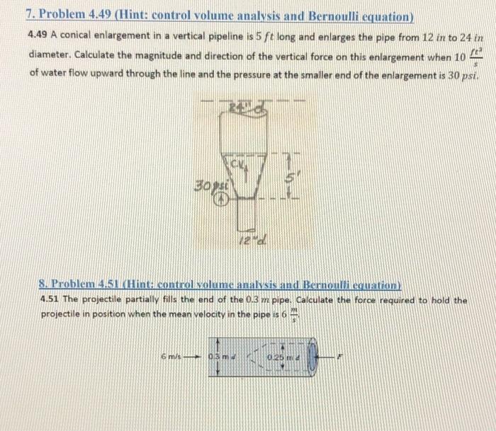 Solved 7. Problem 4.49 (Hint: control volume analysis and | Chegg.com