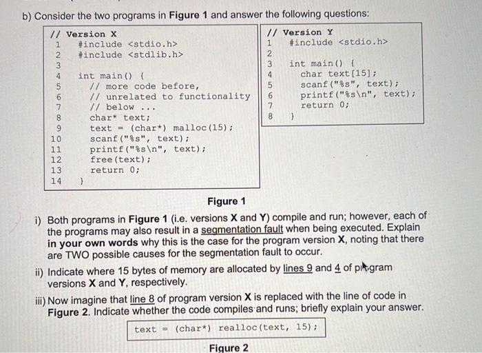 Solved b) Consider the two programs in Figure 1 and answer | Chegg.com