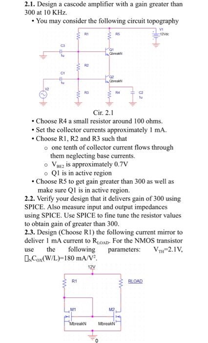 2.1. Design a cascode amplifier with a gain greater | Chegg.com