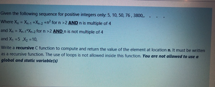 Solved Given the following sequence for positive integers | Chegg.com