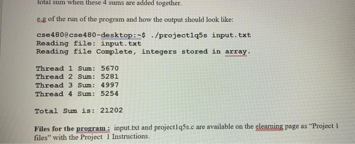 Solved 5_(6 marks) Write a program that uses 4 threads to | Chegg.com