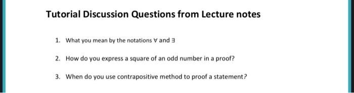 Solved Tutorial Discussion Questions from Lecture notes 1. | Chegg.com