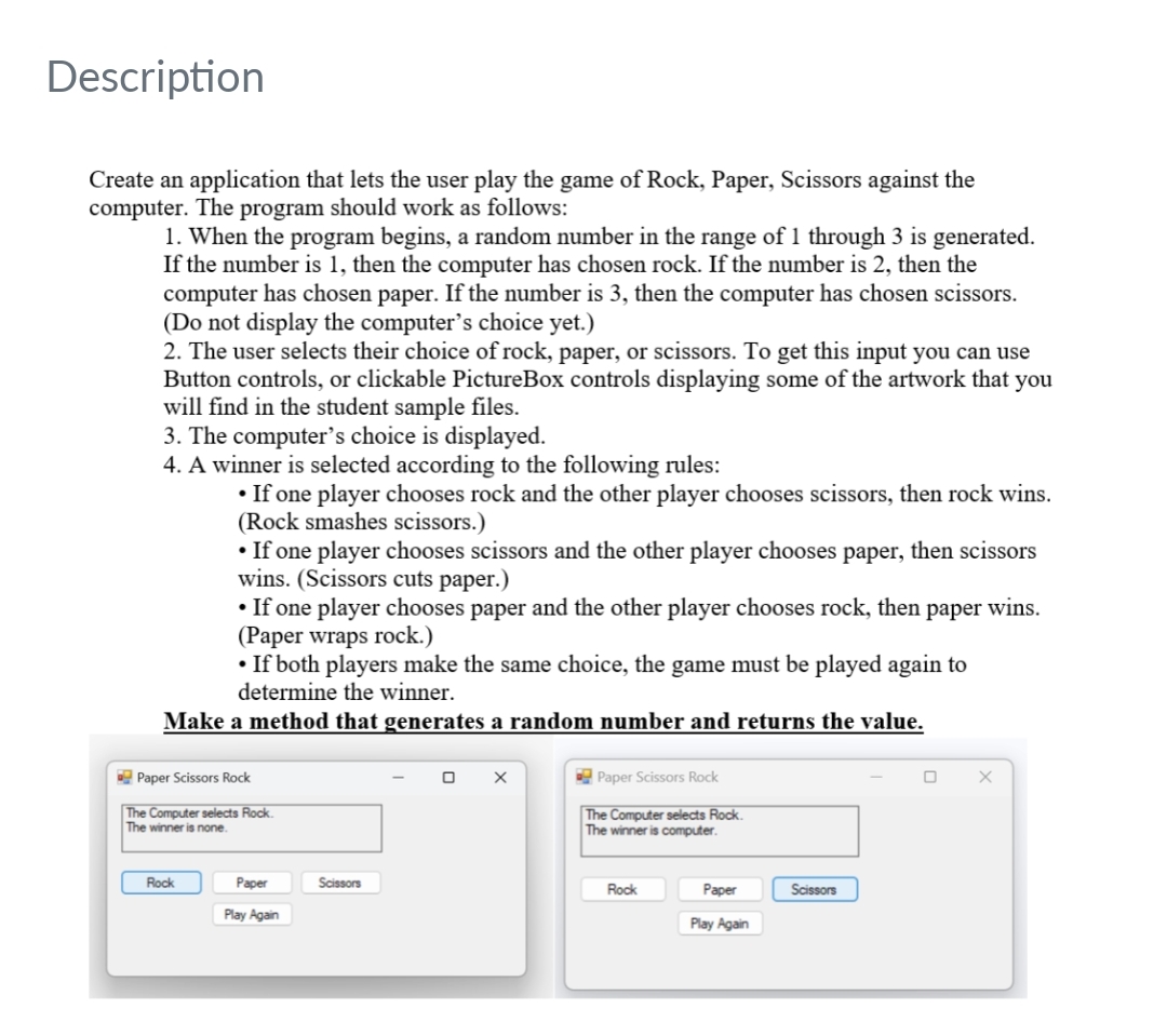 Solved DescriptionCreate an application that lets the user | Chegg.com