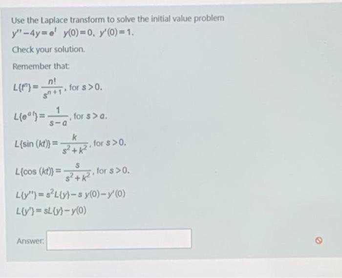 Solved Use the Laplace transform to solve the initial value | Chegg.com