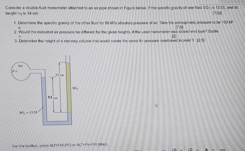 Solved Consider a doublefluid manometer attached to an air