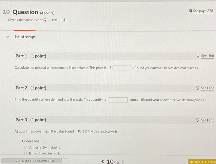 Solved See page 278 10 Question (4 points) Given a demand | Chegg.com