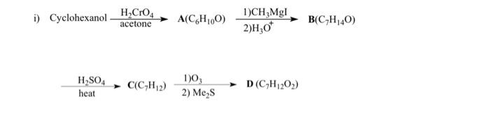 Solved Cyclohexanol acetone H2CrO4→A(C6H10O) | Chegg.com