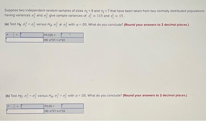 Solved Suppose Two Independent Random Samples Of Sizes N1=9 | Chegg.com