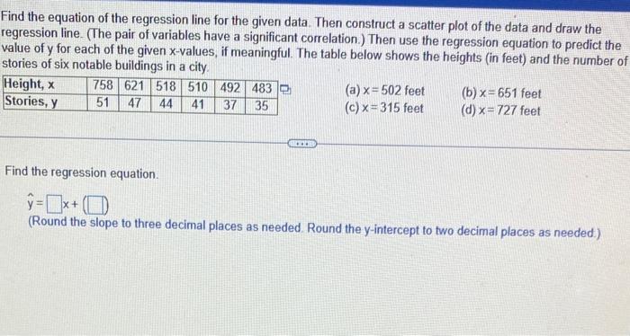 Solved Find the equation of the regression line for the | Chegg.com