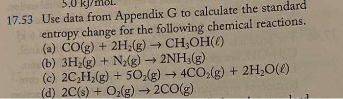 Solved 17.53 Use data from Appendix G to calculate the | Chegg.com