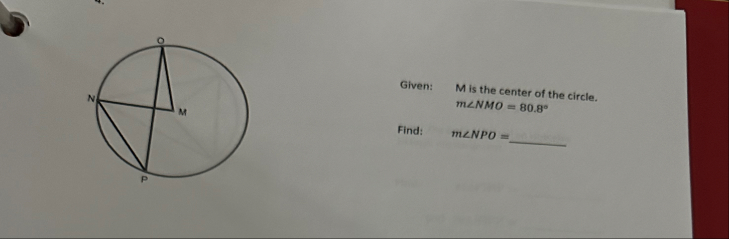 Solved Given: M ﻿is the center of the circle. mPO=mFind m | Chegg.com