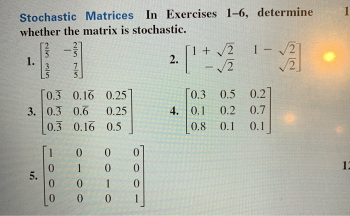 Solved 1 Stochastic Matrices In Exercises 1 6 Determine 1523