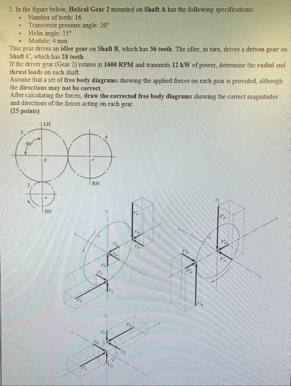 Solved 2: In the figure below, Helical Gear 2 ﻿mounted on | Chegg.com